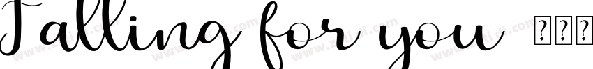 Falling for you字体转换